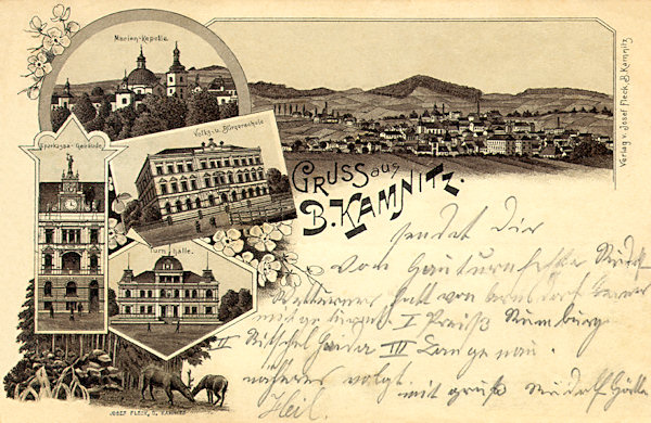 Pohlednice České Kamenice z roku 1896. Vpravo nahoře je celkový pohled na město, vlevo je Mariánská kaple (nahoře), budova školy (uprostřed), spořitelna (vlevo) a tělocvična (vpravo dole).
