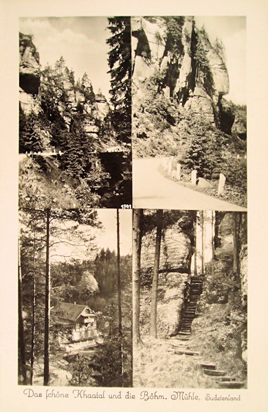 This picture postcard shows four views of the Kyjovské údolí. The lower pictures show the Český mlýn (Czech mill) in Zadní Doubice and the ravine with the stairs leading to the look-out platform Vyhlídka Kinských.