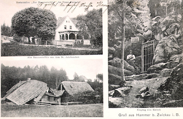 This postcard shows the Hamerský mlýn-mill looked like in 1911 (below). To the right there is the entrance into the Ice cave at the Suchý vrch-hill, abovea picture of the inn „Hammermühle“ with an wooden garden house in which used to sit Daniel Koch, the author of a local history-book from the twenties of the 20th Century. The atmosphere at that time he described as follows: „The woods are murmuring, the brook lapping on its banks, the circular saw is singing - an idyllic asylum...“.