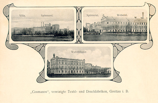 Na pohlednici z roku 1908 vidíme areál Spojených textilních a tiskařských továren Cosmanos, který vznikl přestavbou starší Leitenbergerovy textilky na pravém břehu Nisy. Vlevo nahoře je přádelna s ředitelskou vilou, vpravo je hlavní budova tkalcovny a na dolním obrázku vidíme obytné domy.