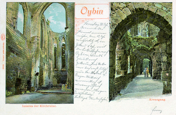 Historická pohlednice Oybinu z roku 1902 zachycuje vnitřek zříceniny klášterního kostela (vlevo) a Křížovou chodbu (vpravo).