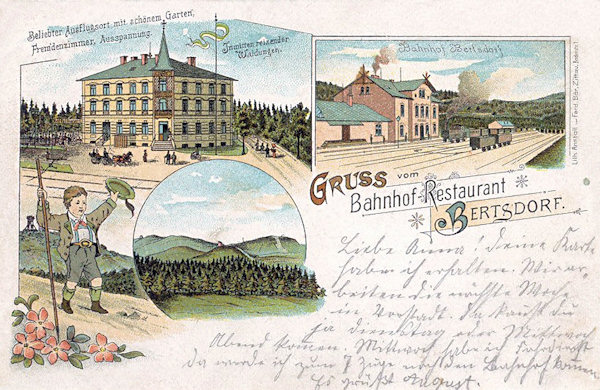 Litografie z roku 1901 představuje oblíbený Nádražní hotel v Bertsdorfu, vybudovaný v souvislosti se stavbou zdejší úzkorozchodné železnice, zprovozněné v listopadu 1890.